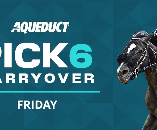 Pick 6 carryover of $15K into Friday’s card at Aqueduct Racetrack